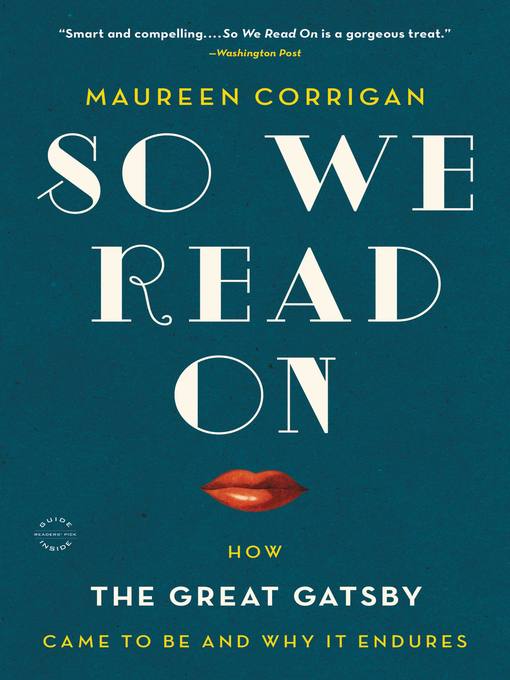 Title details for So We Read On by Maureen Corrigan - Wait list